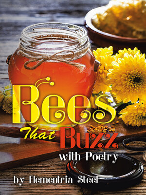 cover image of Bees That Buzz with Poetry